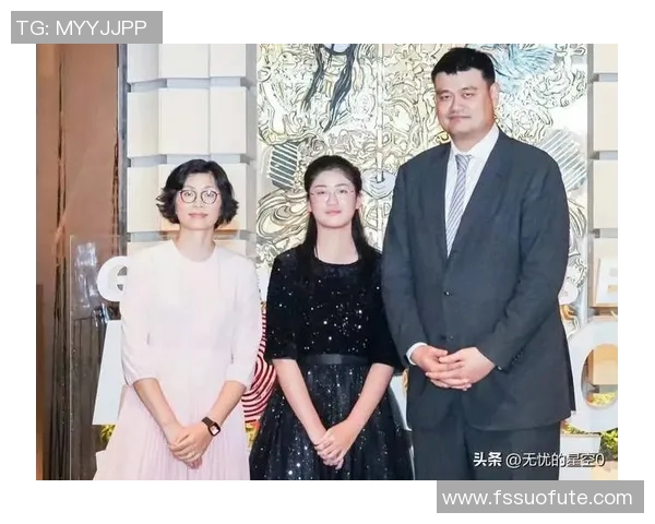 姚明夫人叶莉的成长经历与个人成就全方位解析