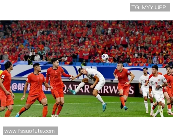 中国国足12强赛直播全程回顾与精彩瞬间分析